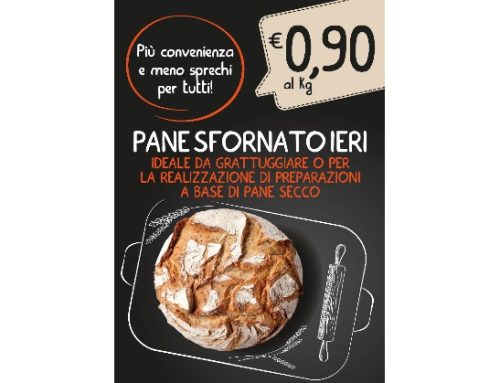 Pane del giorno prima: perché va valorizzato e ampliato. Con due esempi: Spazio Conad e Unicomm