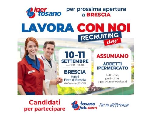 Iper Tosano cerca addetti per una nuova apertura a Brescia