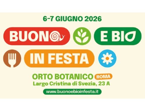 ‘Buono e Bio in festa’: all’Orto botanico di Roma l’evento in scena il 6 e 7 giugno